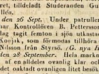 Post- och Inrikes tidningar måndag 2 oktober 1837.  Götheborg den 26 sept. Under patrullering, nära Korshamn, har Kontrollören B. Pettersson påträffat och i beslag tagit femton i sjön utkastade ankare Romm och Konjak, som förmodas tillhöra en Fiskare, Andreas Nilsson från Styrsö. (G. nya H. o. S T.).